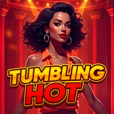 Tumbling Hot